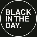 Black in the Day blkintheday