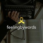 You feel, i write ♥ feelingbywords