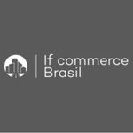 IF Commerce Brasil ifcommercebrasil