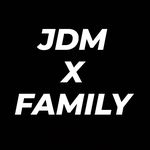 JDM FAMILY jdmxfamily