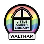 Little Queer Library littlequeerlibrarywaltham