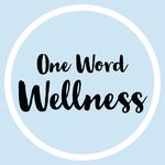 One Word Wellness onewordwellness