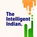 The Intelligent Indian 🇮🇳 theintelligent_indian