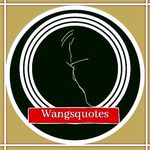 Wangsquotes wangsquotes